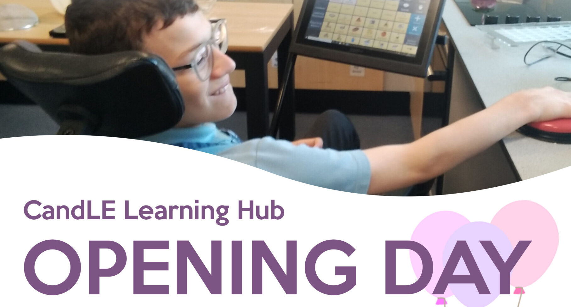 Event: CandLE Learning Hub Opening Day | March 3rd