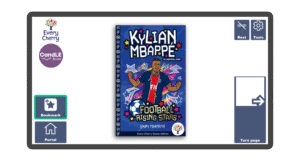 An image of a screen with the front cover of the book Kylian Mbappé: Easier Football Rising Stars in Candle Books software. Around the front cover there are large blue cells saying bookmark, portal, rest, and a large turn page button. The Every Cherry and Candle Books logos are in the top left corner.