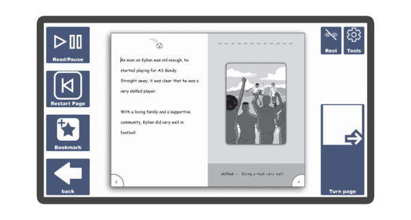 An image of a screen with an inside page spread of the book Kylian Mbappé: Easier Football Rising Stars in Candle Books software. Around the pages there are large blue cells saying read/pause, restart page, bookmark, rest, tools, and a large turn page button.