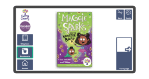 An image of a screen with the front cover of the book Maggie Sparks and the Monster Baby: Accessible Easier Edition in Candle Books software. Around the front cover there are large blue cells saying bookmark, portal, rest, and a large turn page button. The Every Cherry and Candle Books logos are in the top left corner.