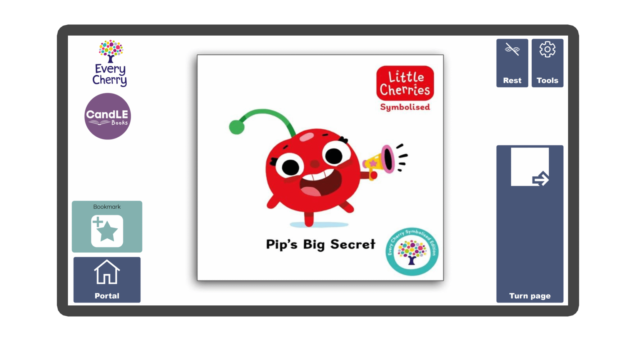 An image of a screen with the front cover of the book Pip's Big Secret in Candle Books software. Around the front cover there are large blue cells saying bookmark, portal, rest, and a large turn page button. The Every Cherry and Candle Books logos are in the top left corner.