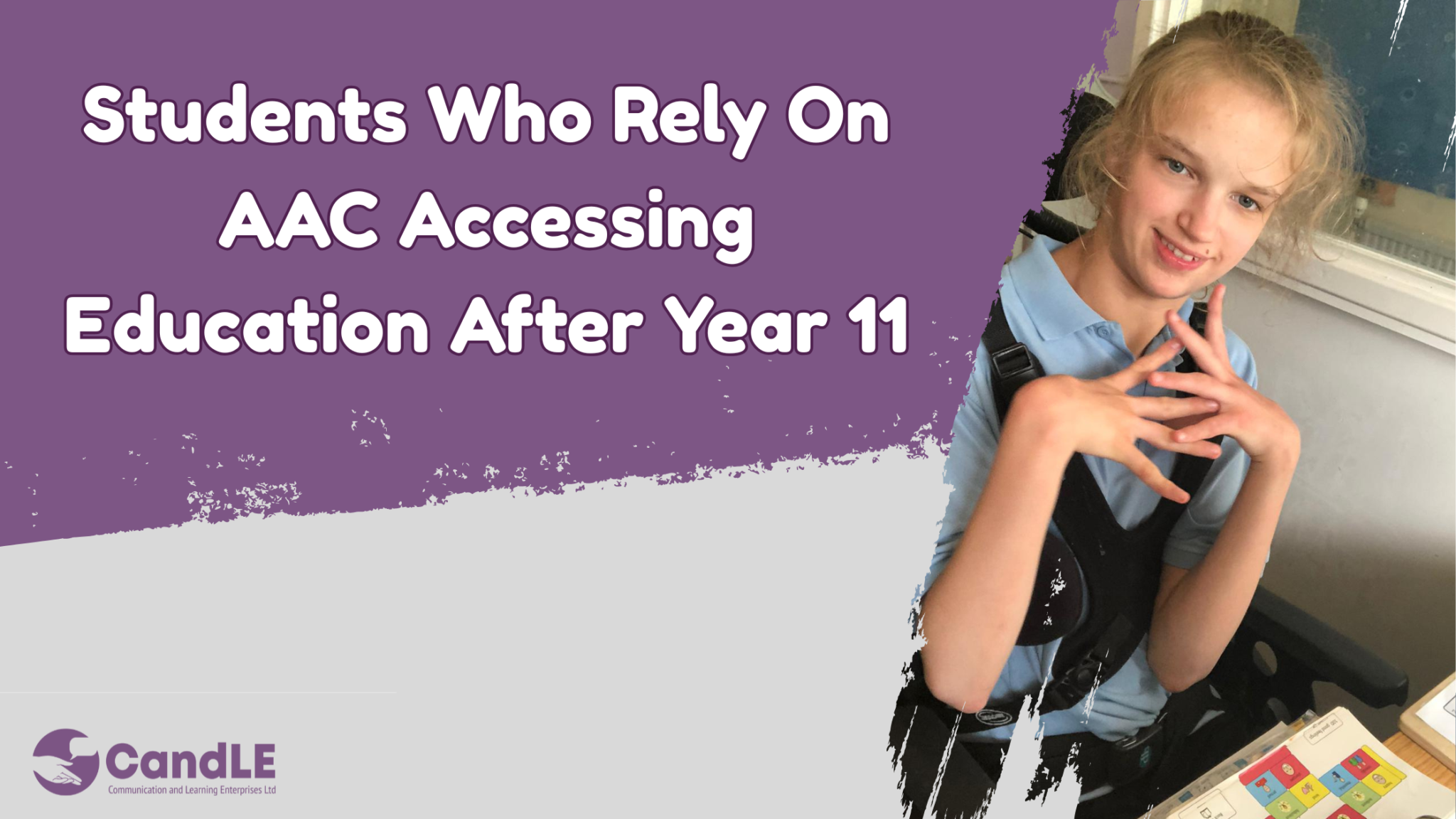 Students who rely on AAC accessing education after year 11